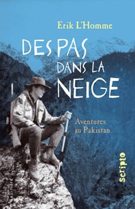 Livre de Erick L'Homme " Des Pas Dans La Neige " des éditions Gallimard